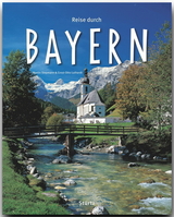 Reise durch Bayern - Luthardt, Ernst-Otto; Siepmann, Martin