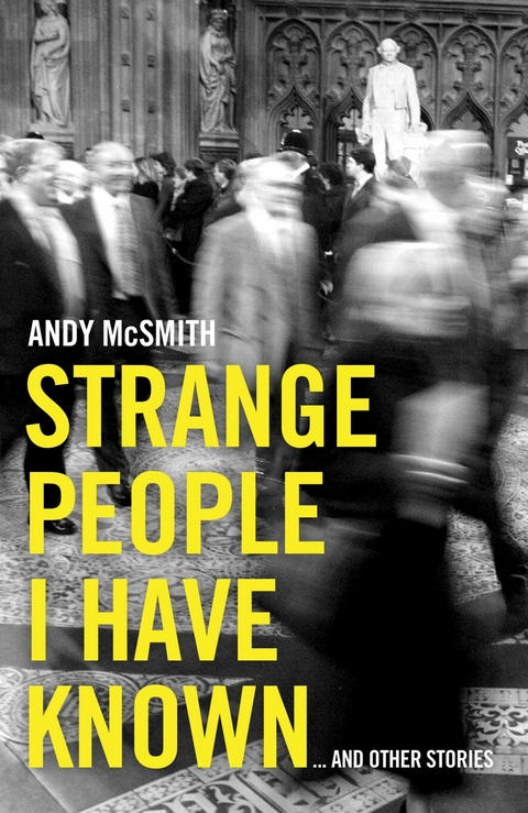 Strange People I Have Known - Andy McSmith