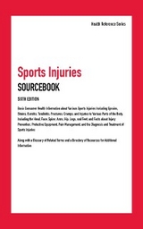 Sports Injuries Sourcebook, 6th Ed.