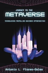 Journey to the Metaverse -  Antonio Flores-Galea