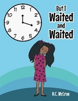 But I Waited and Waited -  H. C. McCrae