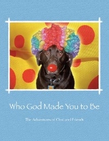 Who God Made You to Be - Barbara Arbo