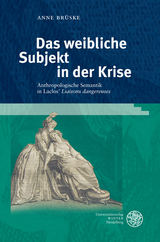 Das weibliche Subjekt in der Krise - Anne Brüske