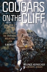 Cougars on the Cliff -  Maurice Hornocker