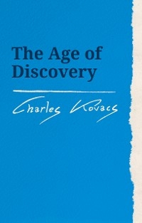 The Age of Discovery -  Charles Kovacs