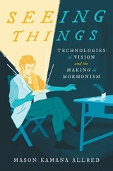 Seeing Things -  Mason Kamana Allred