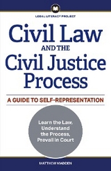 Civil Law and the Civil Justice Process -  Matthew Madden