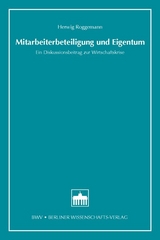 Mitarbeiterbeteiligung und Eigentum - Herwig Roggemann