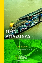 Mein Amazonas - Madrid Munoz, Jose Juan