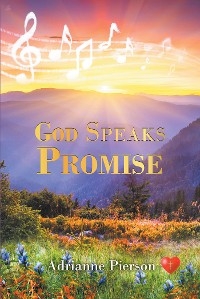 God Speaks Promise -  Adrianne Pierson