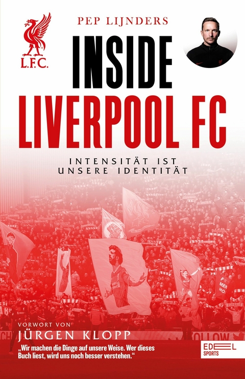 Inside Liverpool FC - Intensität ist unsere Identität -  Pep Lijnders