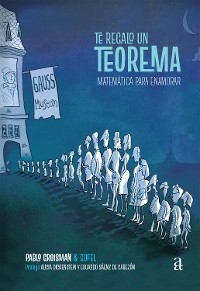 Te regalo un teorema -  Pablo Groisman