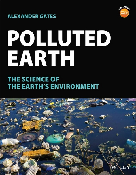 Polluted Earth - Alexander Gates