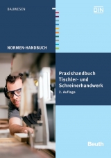 Praxishandbuch Tischler- und Schreinerhandwerk - 