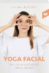 Yoga facial - Laura Botero
