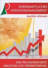 Ehrenamtliches Vereinsmanagement - Joachim Lehmann