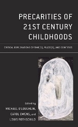 Precarities of 21st Century Childhoods - 