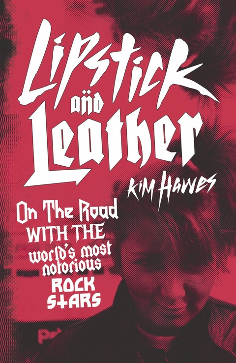 Lipstick and Leather - Kim Hawes