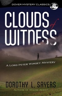 Clouds of Witness - Dorothy L. Sayers