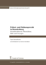 Polizei- und Ordnungsrecht in Brandenburg - Lars Steinhorst