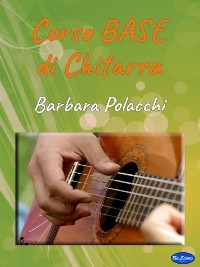 Corso Base di Chitarra - Barbara Polacchi