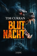 BLUTNACHT -  Tim Curran