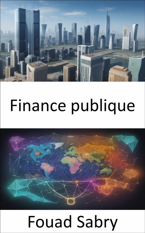 Finance publique - Fouad Sabry