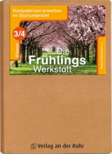 Die Frühlings-Werkstatt - Klasse 3/4 - Anja Göttlicher, Birgit Pieper, Jutta Rodermond