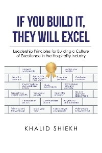 If You Build It, They Will Excel - Khalid Shiekh