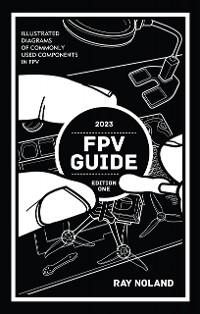 FPV Guide - Ray Noland