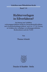 Richtervorlagen in Eilverfahren? - Thomas Schmitt