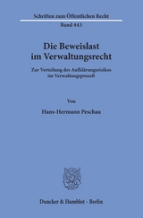 Die Beweislast im Verwaltungsrecht. - Hans-Hermann Peschau