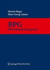 Betriebspensionsgesetz - Martin Huger, Hans Georg Laimer