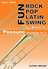 Rock Pop Latin Swing Fun für Posaune - Paul Schütt