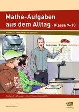 Mathe-Aufgaben aus dem Alltag - Klasse 9-10 - Karin Schwacha