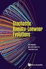 STOCHASTIC KOMATU-LOEWNER EVOLUTIONS - Zhen-Qing Chen, Masatoshi Fukushima, Takuya Murayama