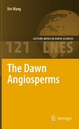 The Dawn Angiosperms - Xin Wang