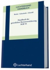 Handbuch der gesetzlichen Rentenversicherung - SGB VI - Herbert Rische