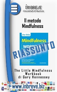 Il metodo Mindfulness -  InBreve