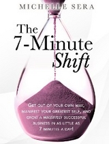 7-Minute Shift -  Michelle Sera