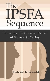 The IPSFA Sequence - Roland Kriewaldt