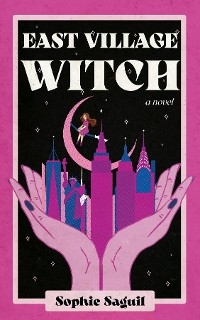 East Village Witch -  Sophie Saguil