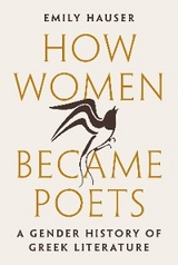 How Women Became Poets -  Emily Hauser