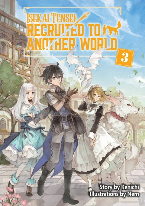 Isekai Tensei: Recruited to Another World Volume 3 -  Kenichi