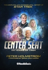 The Center Seat - 55 Years of Trek - Peter Holmstrom