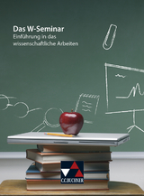 Seminar / Das W-Seminar - Steffen Fritsche, Marc Hupfer, Michael Schuster