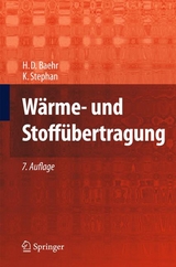 Wärme- und Stoffübertragung - Baehr, Hans Dieter; Stephan, Karl