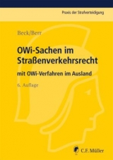 OWi-Sachen im Straßenverkehrsrecht - Beck, Wolf-Dieter; Berr, Wolfgang