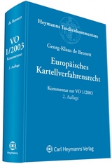Kommentar zum europäischen Kartellverfahrensrecht - Georg-Klaus de Bronett