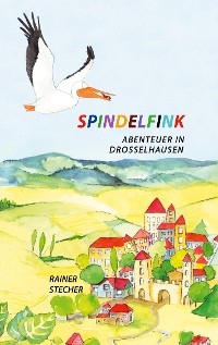 Spindelfink - Rainer Stecher